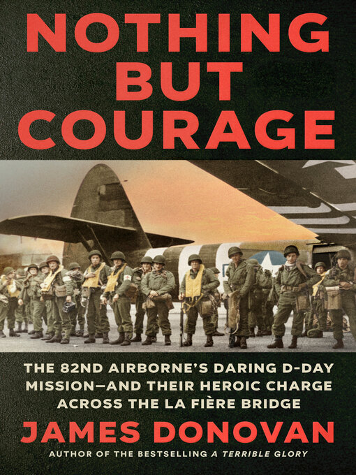 Title details for Nothing but Courage by James Donovan - Wait list